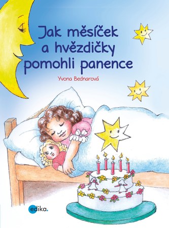 Jak měsíček a hvězdičky pomohli panence (Yvona Bednarová, 2016)