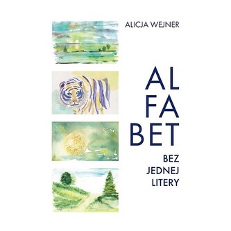 Alfabet bez jednej litery Alfabet bez jednej litery