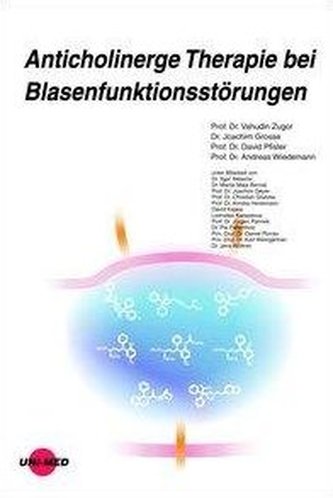 Anticholinerge Therapie bei Blasenfunktionsstörungen
