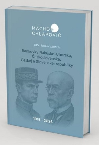 Bankovky Rakúsko-Uhorska, Československa, Českej a Slovenskej republiky 1918–2026