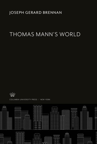 Thomas Mann'S World