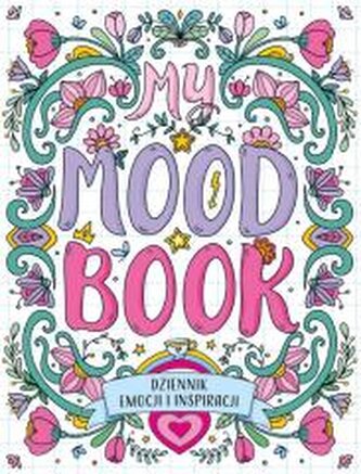 Dziennik emocji i inspiracji. My Mood Book