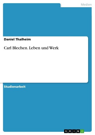 Carl Blechen. Leben und Werk Carl Blechen. Leben und Werk