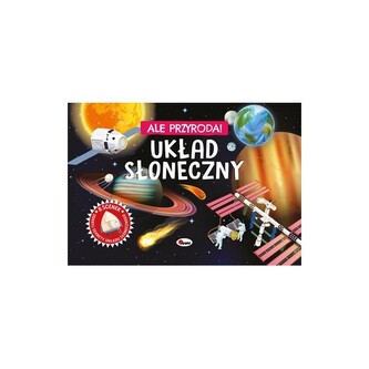 Układ słoneczny. Ale przyroda