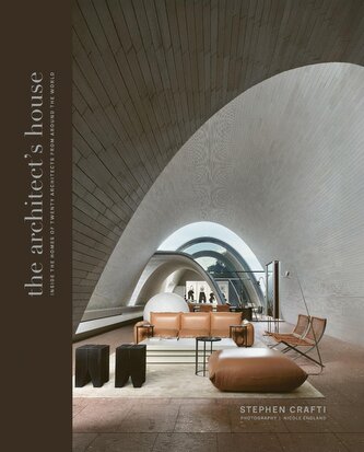 The Architect's. House Inside the homes of 20 architects from around the world wer. angielska