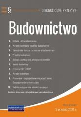Budownictwo - ujednolicone przepisy Budownictwo - ujednolicone przepisy
