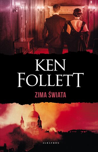 Zima świata. Trylogia Stulecie. Tom 2 (wydanie specjalne) Zima świata. Trylogia Stulecie. Tom 2 (wydanie specjalne)