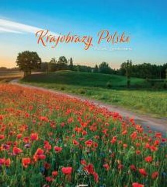 Kalendarz 2026 ścienny 32x32cm Krajobrazy Polski