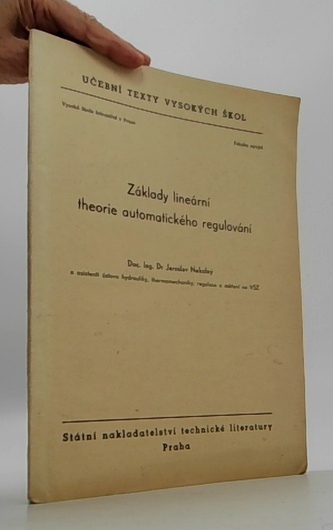 Základy lineární theorie automatického regulování