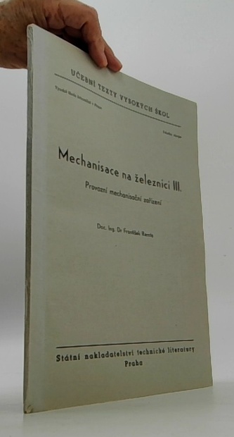 Mechanisace na železnici III.