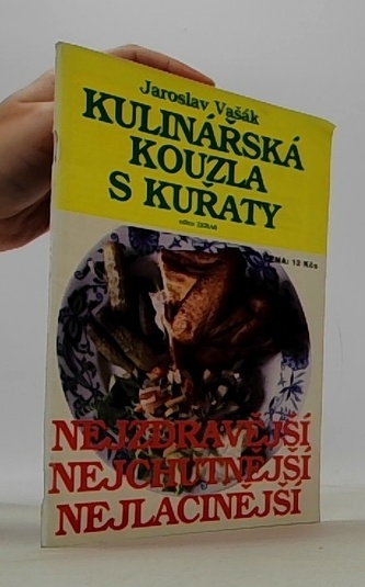 Kulinářská kouzla s kuřaty