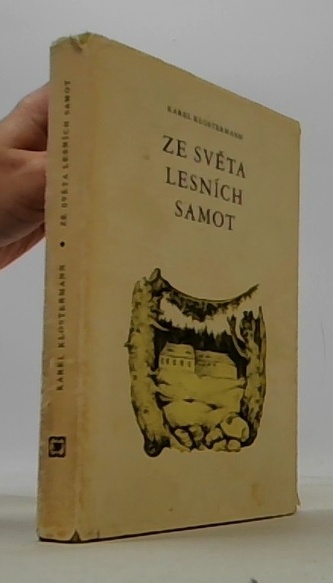 Ze života lesních samot