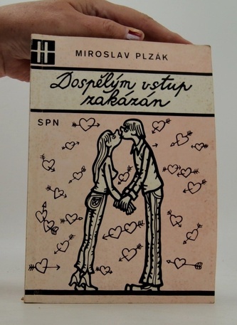 Dospělým vstup zakázán