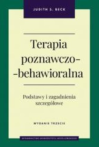 Terapia poznawczo-behawioralna wyd. 3