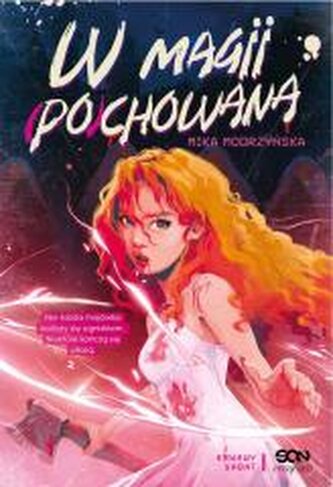 W magii (po)chowana W magii (po)chowana