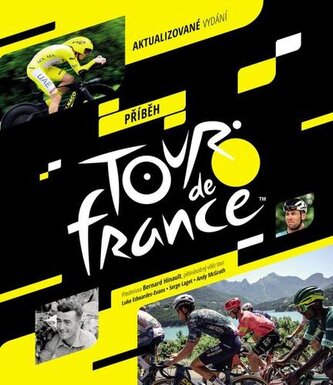 Příběh Tour de France Příběh Tour de France