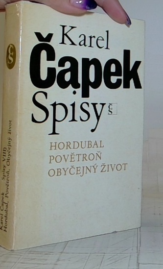 Hordubal, Povětroň, Obyčejný život