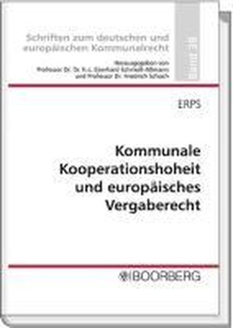 Kommunale Kooperationshoheit und europäisches Vergaberecht