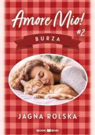 Amore mio! T.2 Burza Amore mio! T.2 Burza