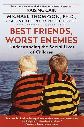 Best Friends, Worst Enemies Best Friends, Worst Enemies