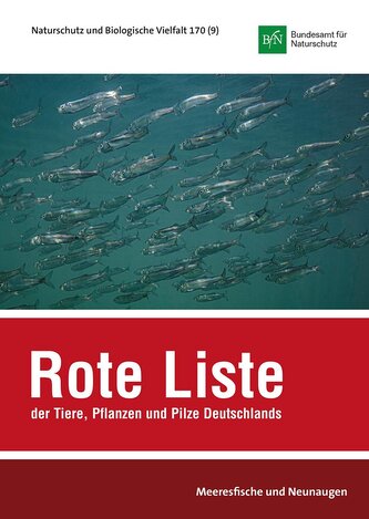 NaBiV Heft 170/9: Rote Liste und Gesamtartenliste der Fische und Neunaugen (Elasmobranchii, Actinopterygii & Petromyzontida) der