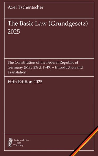 The Basic Law (Grundgesetz) 2025 The Basic Law (Grundgesetz) 2025