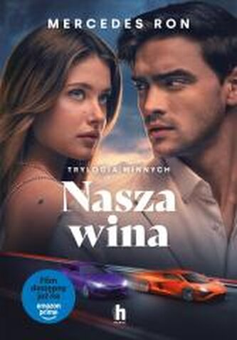 Nasza wina. Trylogia Winnych Nasza wina. Trylogia Winnych