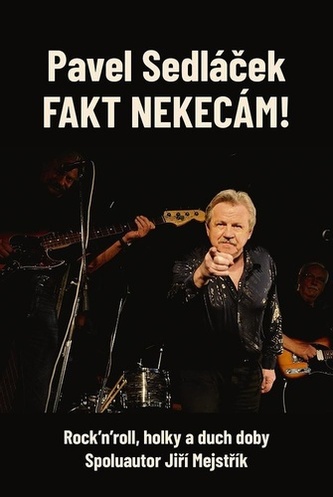 Fakt nekecám! Fakt nekecám!
