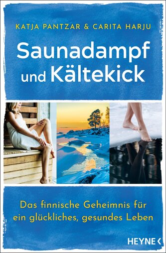 Saunadampf und Kältekick Saunadampf und Kältekick