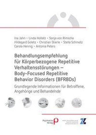 Behandlungsempfehlung für Körperbezogene Repetitive Verhaltensstörungen - Body-Focused Repetitive Behavior Disorders (BFRBDs)