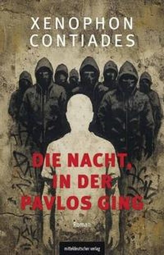 Die Nacht, in der Pavlos starb Die Nacht, in der Pavlos starb