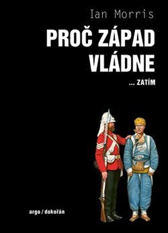 Proč Západ vládne... zatím Proč Západ vládne... zatím