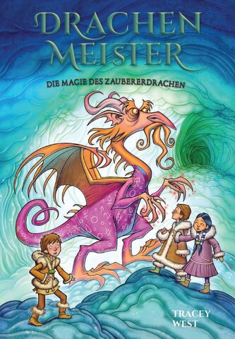 Drachenmeister 29: Die Magie des Zauberdrachen Drachenmeister 29: Die Magie des Zauberdrachen