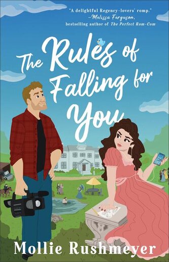 The Rules of Falling for You The Rules of Falling for You
