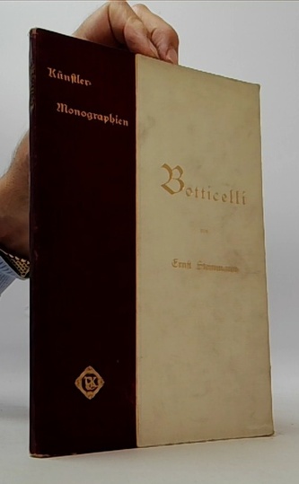 Künstler-Monographien - Botticelli von Ernst Steinmann