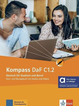 Kompass DaF C1.2 - Hybride Ausgabe allango, m. 1 Beilage Kompass DaF C1.2 - Hybride Ausgabe allango, m. 1 Beilage