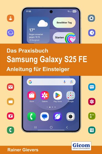 Das Praxisbuch Samsung Galaxy S25 FE - Anleitung für Einsteiger
