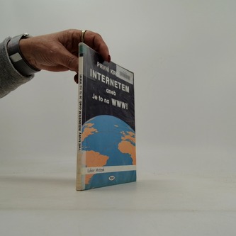 První kroky Internetem aneb Je to na WWW!