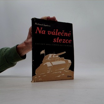 Na válečné stezce-zápisky anglického důstojníka