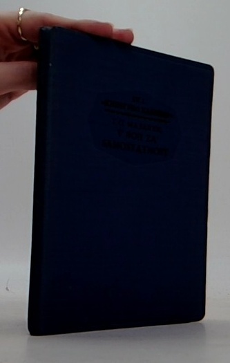 T. G. Masaryk: V boji za samostatnost