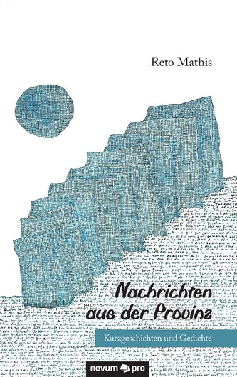 Nachrichten aus der Provinz