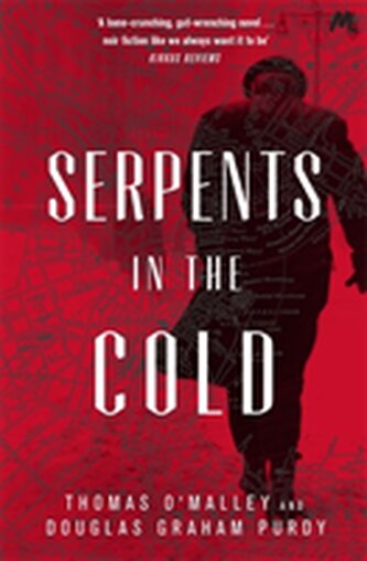 Serpents in the Cold