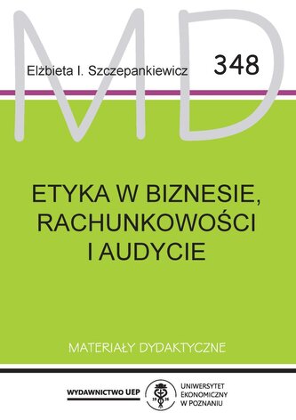Etyka w biznesie, rachunkowości i audycie