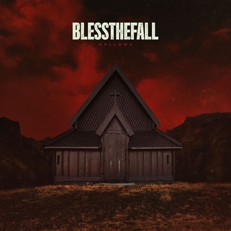 Blessthefall:  Gallows