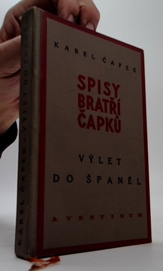 Spisy bratří Čapků- Výlet do Španělska