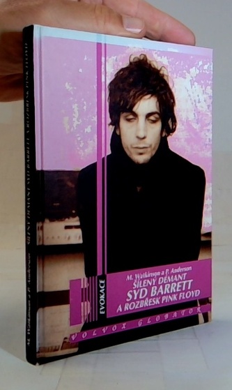 Šílený démand Syd Barret a rozbřesk Pink FLoyd