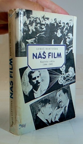 Náš film- Kapitoly z dějin (1896- 1945)