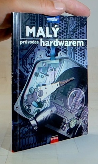 Malý průvodce hardwarem