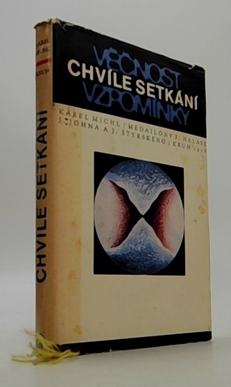 Chvíle setkání - Věčnost vzpomínek