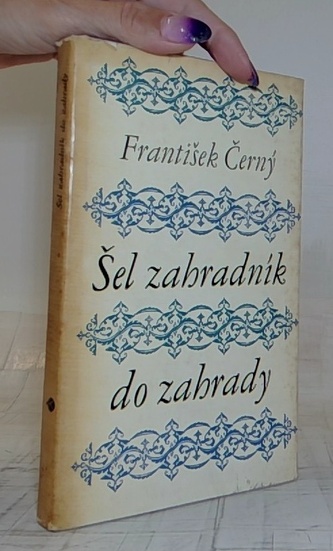 Šel zahradník do zahrady